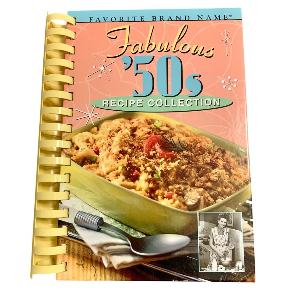 Favorite Brand Name Fabulous 50s Recipes Collection Classic Recipes 2004